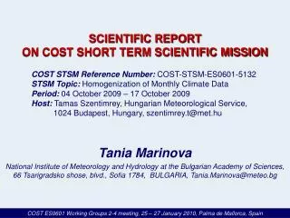 SCIENTIFIC REPORT ON COST SHORT TERM SCIENTIFIC MISSION