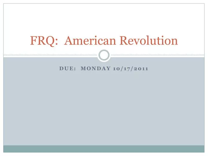 frq american revolution