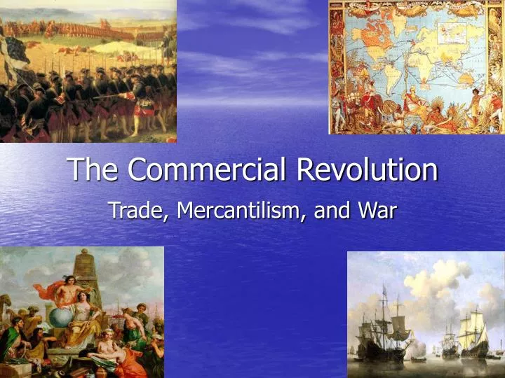 the commercial revolution