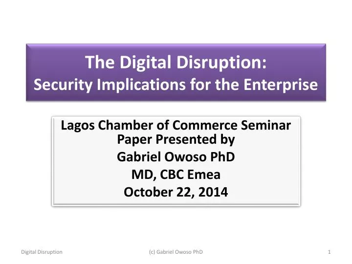 the digital disruption security implications for the enterprise