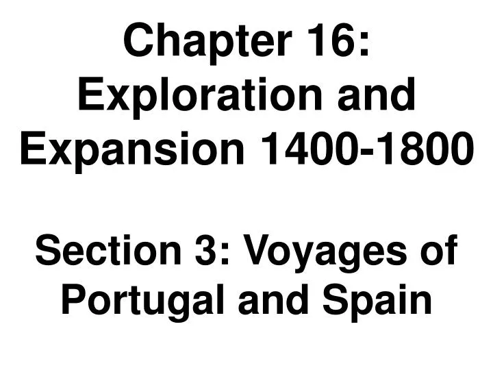 chapter 16 exploration and expansion 1400 1800