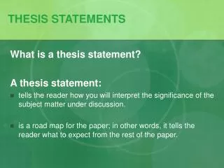 THESIS STATEMENTS