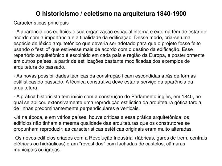 o historicismo ecletismo na arquitetura 1840 1900