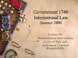 Government 1740 International Law Summer 2008