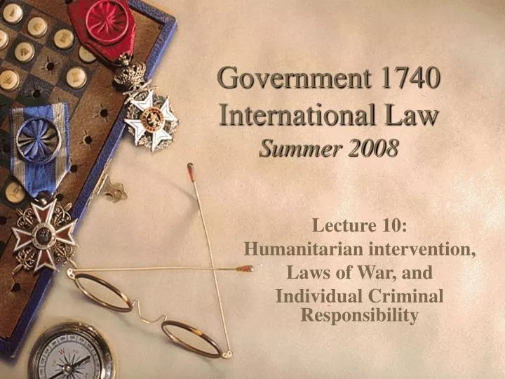 government 1740 international law summer 2008