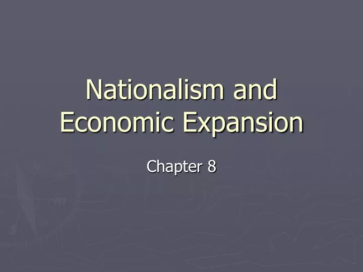 nationalism and economic expansion