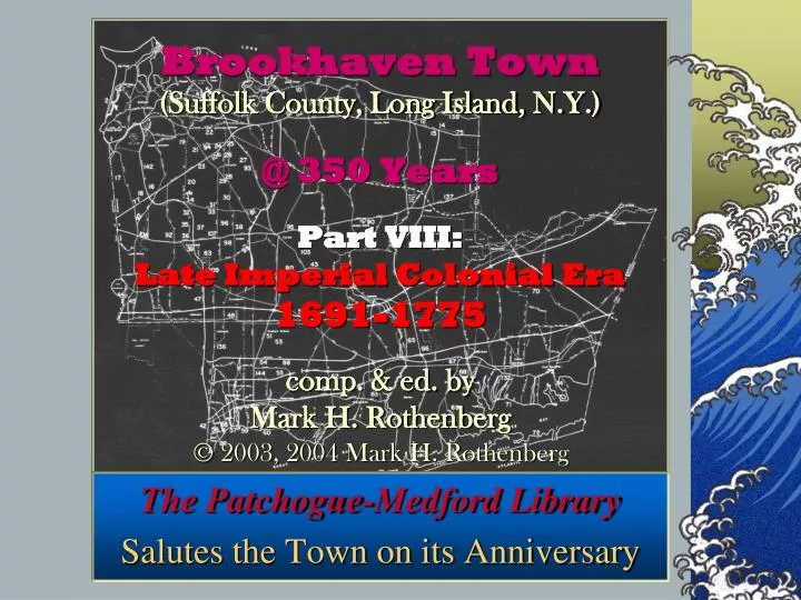 the patchogue medford library salutes the town on its anniversary