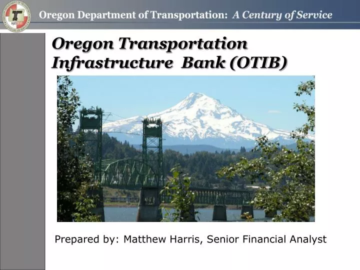 oregon transportation infrastructure bank otib