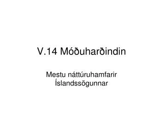 v 14 m uhar indin