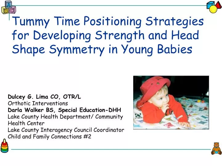 tummy time positioning strategies for developing strength and head shape symmetry in young babies