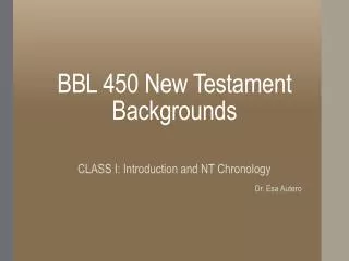 BBL 450 New Testament Backgrounds
