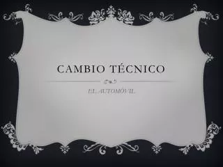 cambio t cnico