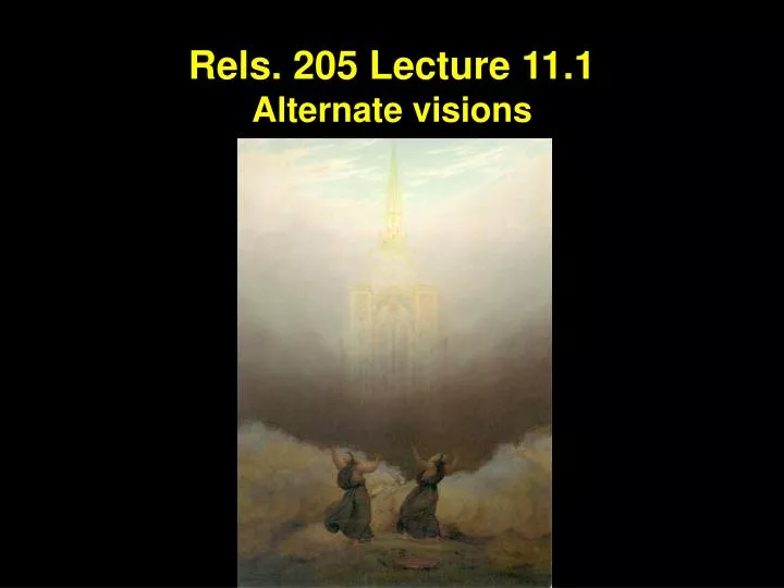 rels 205 lecture 11 1