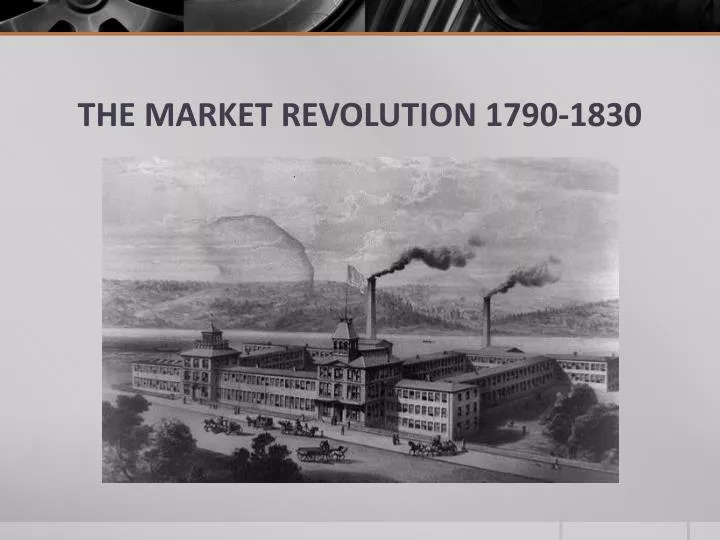 the market revolution 1790 1830