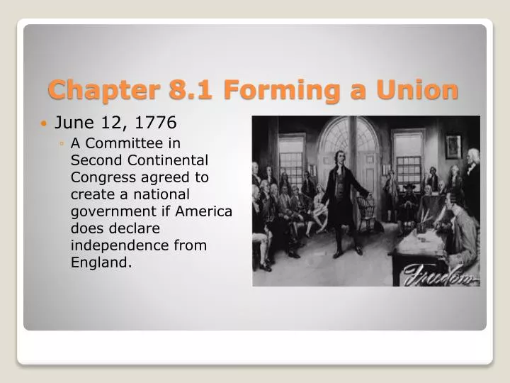 chapter 8 1 forming a union