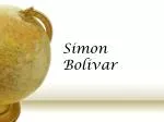 Simon Bolivar - slide 1