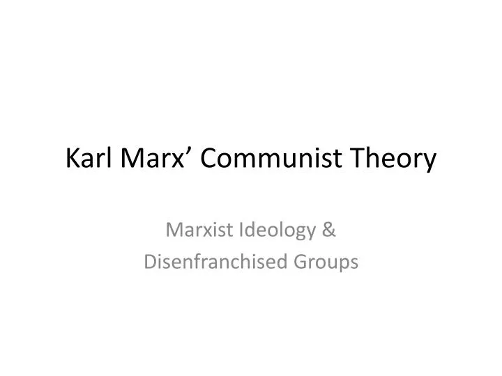 karl marx communist theory