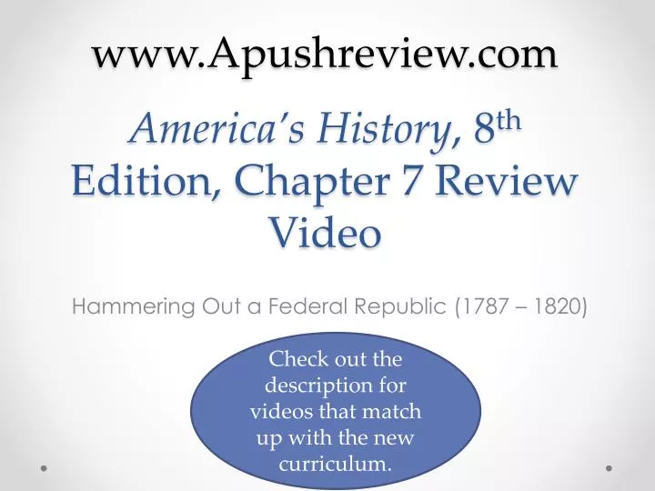 america s history 8 th edition chapter 7 review video