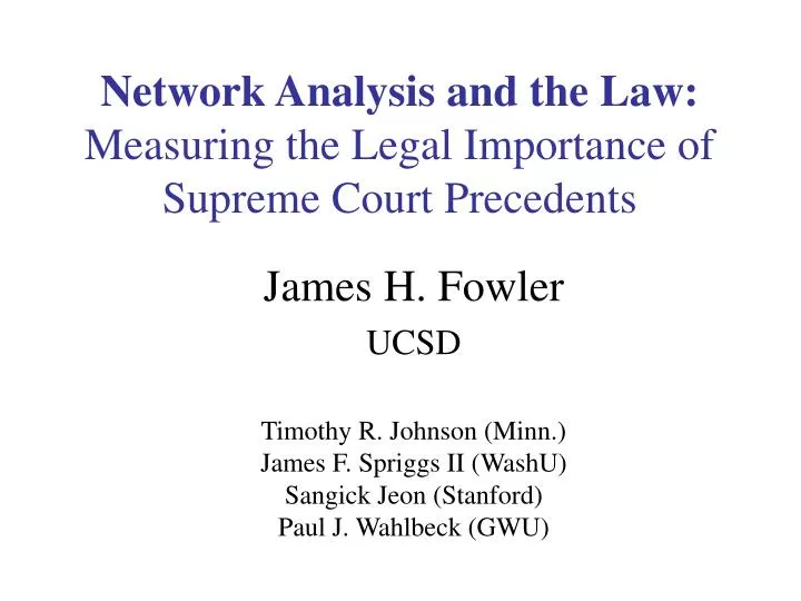 network analysis and the law measuring the legal importance of supreme court precedents