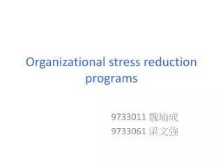 organizational stress reduction programs