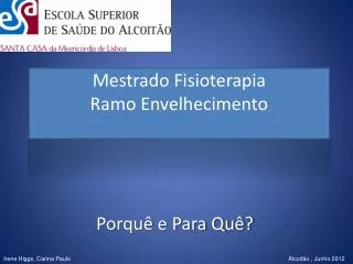 mestrado fisioterapia ramo envelhecimento