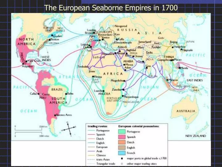 the european seaborne empires in 1700