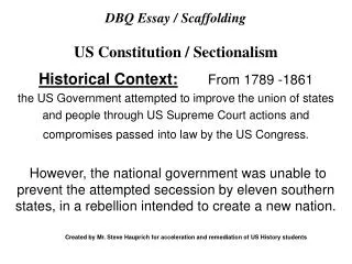 DBQ Essay / Scaffolding US Constitution / Sectionalism