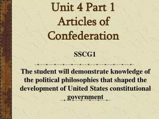 Unit 4 Part 1 Articles of Confederation