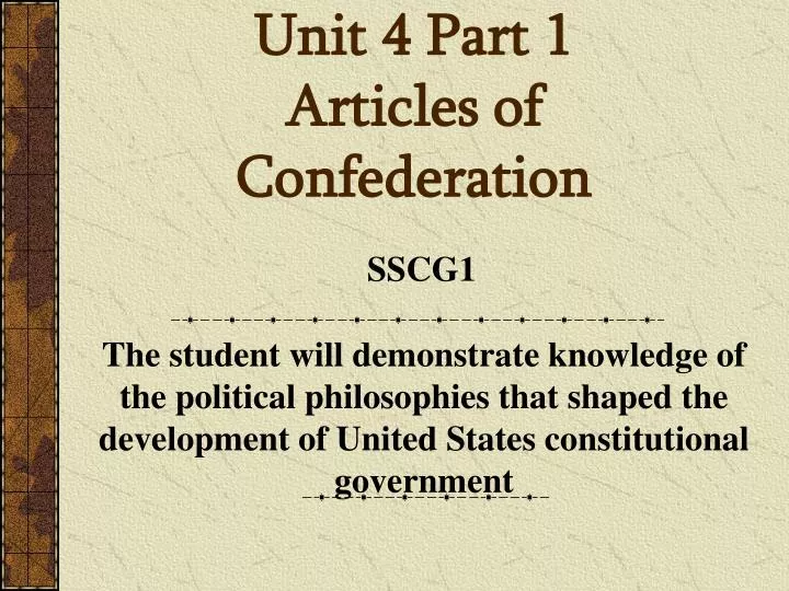 unit 4 part 1 articles of confederation