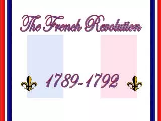 The French Revolution 1789-1792