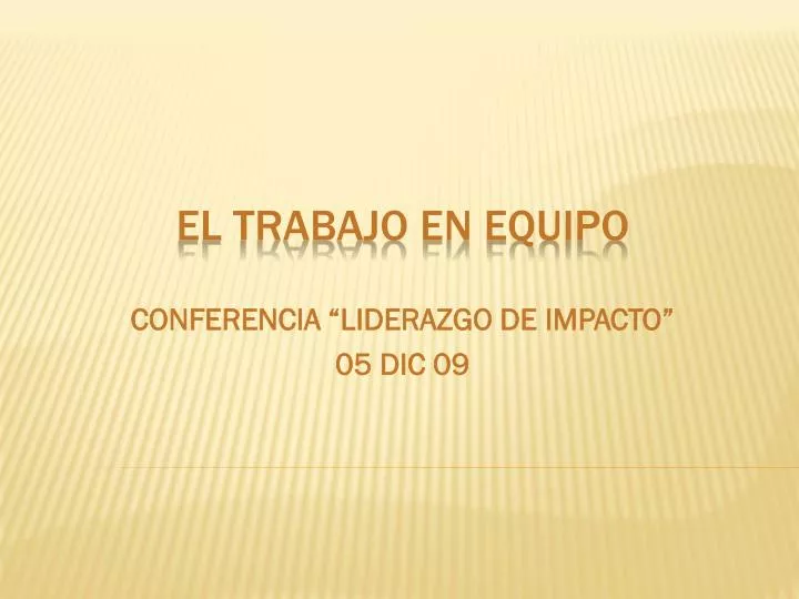 conferencia liderazgo de impacto 05 dic 09