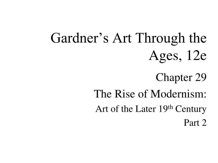 gardner s art through the ages 12e