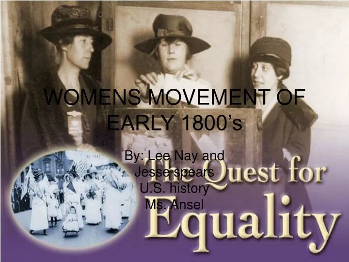 womens movement of early 1800 s