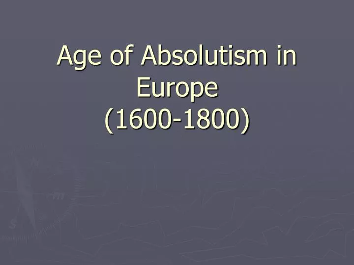 age of absolutism in europe 1600 1800