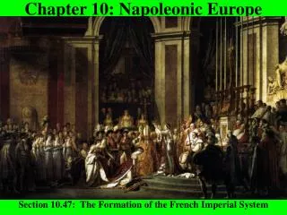 Chapter 10: Napoleonic Europe
