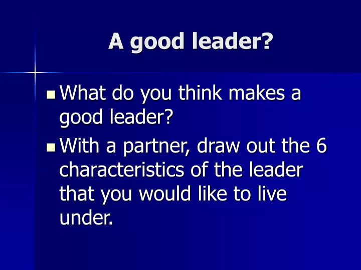 a good leader