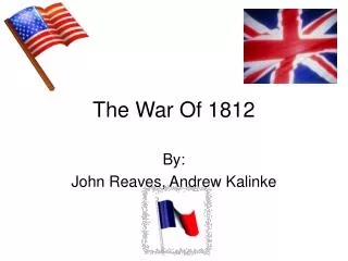 The War Of 1812