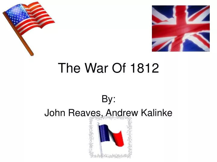 the war of 1812