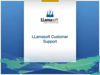 LLamasoft Customer Support
