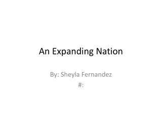 An Expanding Nation