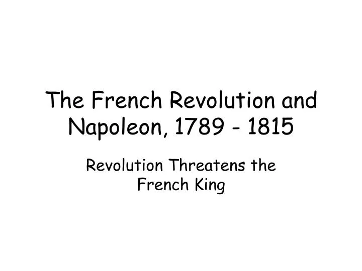 the french revolution and napoleon 1789 1815