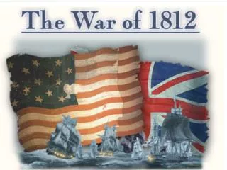 War of 1812 and its effects