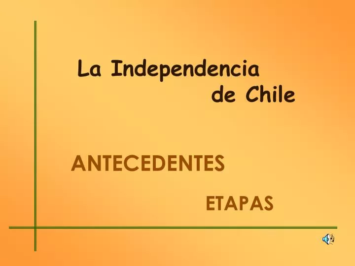 la independencia de chile