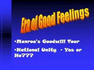 Era of Good Feelings