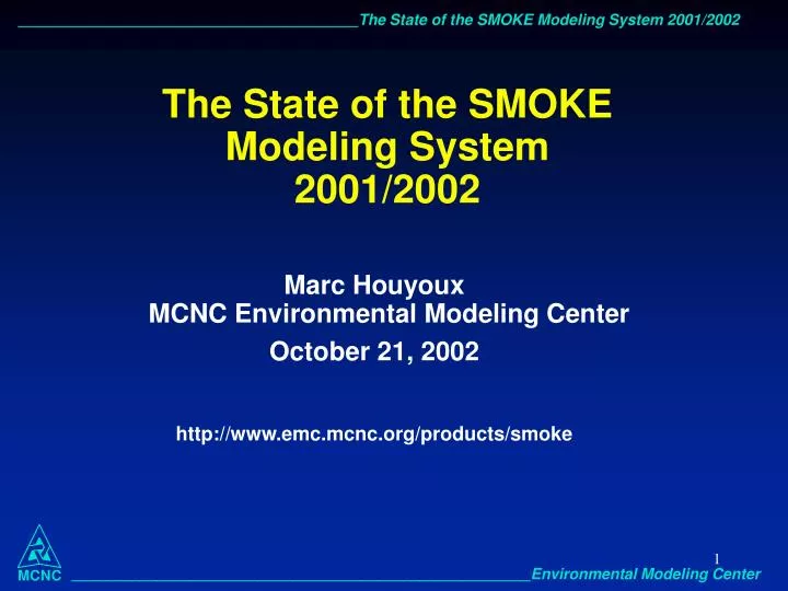 the state of the smoke modeling system 2001 2002