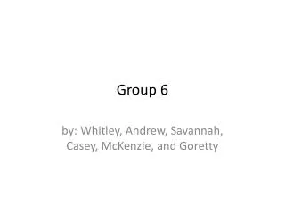 group 6