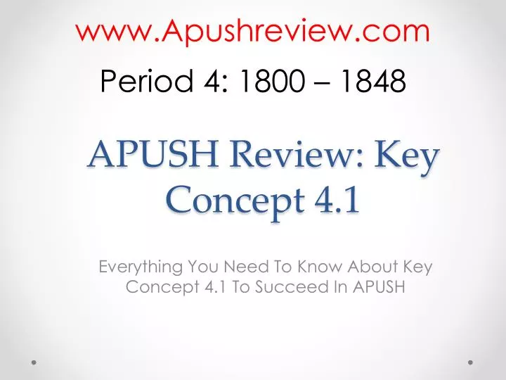 apush review key concept 4 1