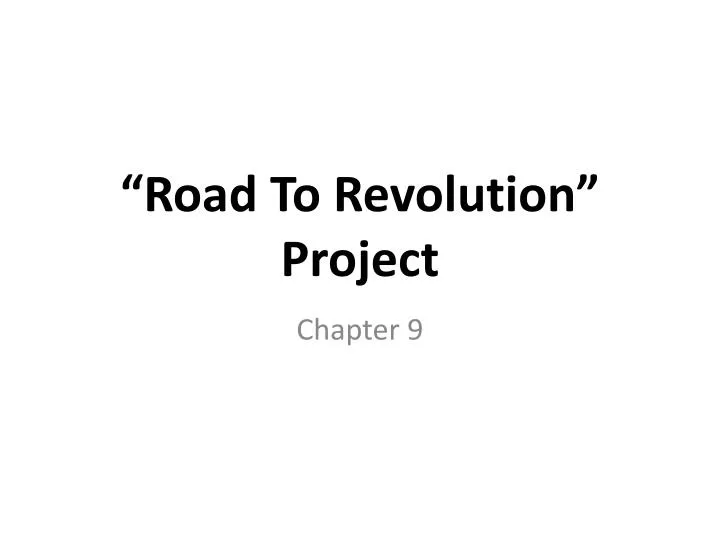 road to revolution project