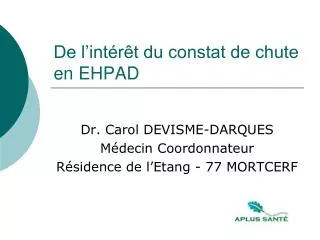 de l int r t du constat de chute en ehpad