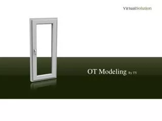 OT Modeling By TY